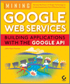 Mining GoogleWeb Services