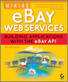 Mining eBay Web Services