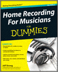 Home Recording For Musicians For Dummies