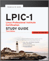 LPIC-1: Linux Professional Institute Certification Study Guide