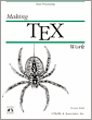 Making TeX Work
