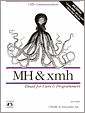 MH & xmh: Email for Users & Programmers