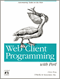 Web Client Programming with Perl