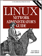 Linux Network Administrator's Guide