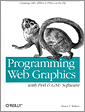 Cover of Programming Web Graphics with Perl and GNU Softwar