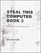 Steal This Computer Book 3