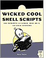 Wicked Cool Shell Scripts