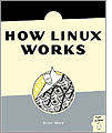 How Linux Works