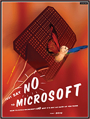 Book cover of Just Say No To Microsoft