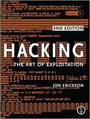 Book cover of Hacking: The Art of Exploitation