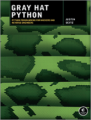 Gray Hat Python : Python Programming for Hackers and Reverse