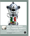 LEGO MINDSTORMS NXT Thinking Robots