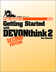 Take Control of Getting Started with DEVONthink 2, 2nd Edition