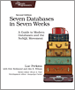 Seven Databases in Seven Weeks