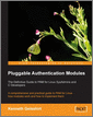 Pluggable Authentication Modules: The Definitive Guide to PAM for Linux SysAdmins and C Developers
