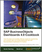 SAP BusinessObjects Dashboards 4.0 Cookbook