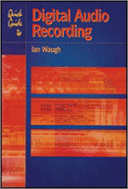 Book cover of Quick Guide To Digital Audio Record