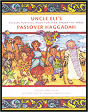 Book cover of Uncle Eli's Passover Haggadah