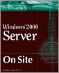 Cover of Windows 2000 Server On Site