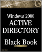 Windows 2000 Active Directory Black Book