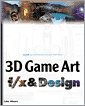 3D Game Art F/X and Design