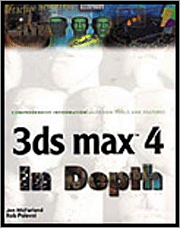 Book cover of 3DS Max 4 in Depth