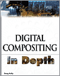 Digital Compositing In Depth