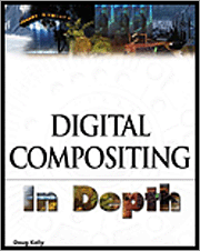 Book cover of Digital Compositing In Depth