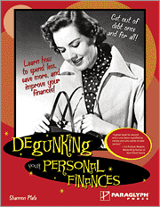 Book cover of Degunking Your Personal Finances
