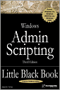 Windows Admin Scripting Little Black Book