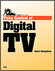 Book cover of Take Control of Digital TV