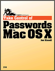 Book cover of Take Control of Passwords in Mac OS X