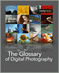 The Glossary of Digital Photography