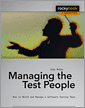 Managing the Test People