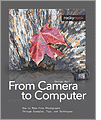 Build a Better Photograph, From Camera to Computer
