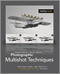 Cover of Photographic Multishot Techniques
