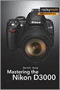 Mastering the Nikon D3000