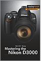Mastering the Nikon D3000