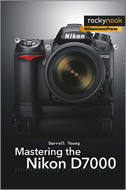 Mastering the Nikon D7000