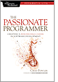 The Passionate Programmer