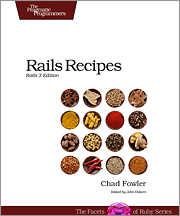 Rails Recipes: Rails 3 Edition