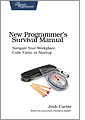 New Programmer's Survival Manual
