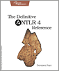 The Definitive ANTLR 4 Reference