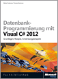 Datenbank-Programmierung mit Visual C# 2012