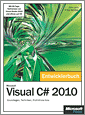Microsoft Visual C# 2010 - Das Entwicklerbuch