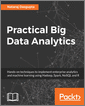 Practical Big Data Analytics